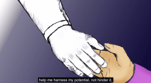 Image of one arm/hand reaching toward another hand; the caption says "help me harness my potential, not hinder it"