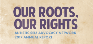 Our Roots, Our Rights: ASAN 2017 Annual Report cover