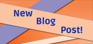 Orange background with orange and blue stripes going across. Blue text reads: New Blog Post!